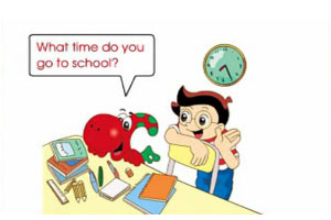 What time do you go to school?