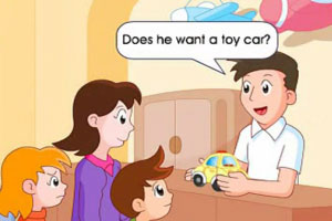 Does he want a toy car?