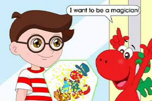 I want to be a magician!