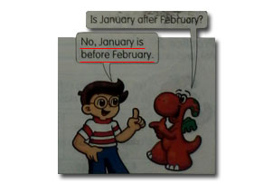 No, January is before February.