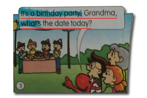 It's a birthday party! Grandma, what's the date today?