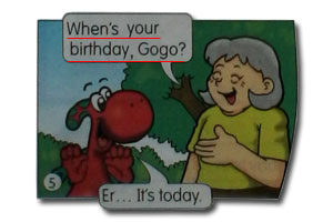 When's your birthday, Gogo?