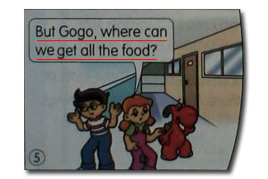 But Gogo, where can we get all the food?